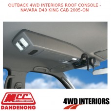 OUTBACK 4WD INTERIORS ROOF CONSOLE - NAVARA D40 KING CAB 2005-ON